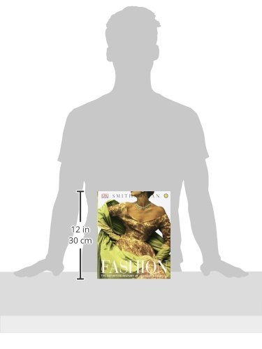 Fashion: The Definitive History of Costume and Style