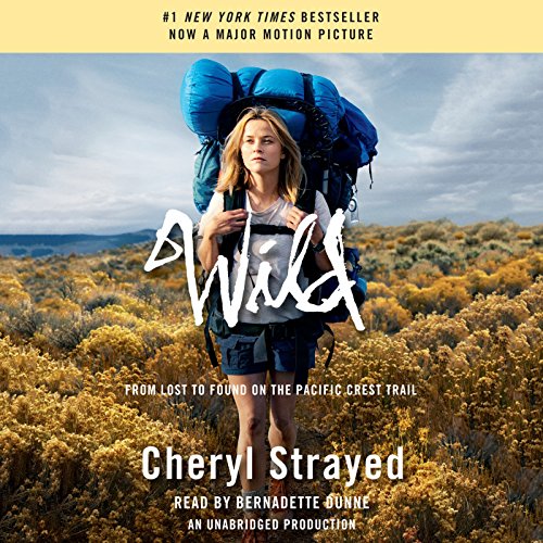 Wild: From Lost to Found on the Pacific Crest Trail (Oprah’s Book Club 2.0)
