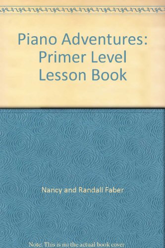 Piano Adventures: Primer Level Lesson Book