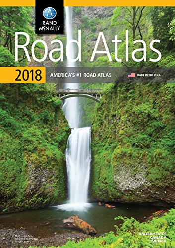 2018 Rand McNally Road Atlas (Rand McNally Road Atlas: United States, Canada, Mexico)