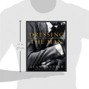 Dressing the Man: Mastering the Art of Permanent Fashion