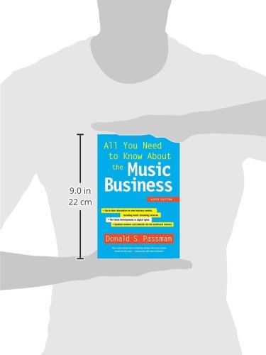 All You Need to Know About the Music Business: Ninth Edition