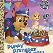 Puppy Birthday to You! (Paw Patrol) (Little Golden Book)