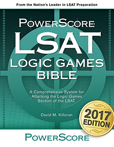 The PowerScore LSAT Logic Games Bible (Powerscore LSAT Bible) (Powerscore Test Preparation)