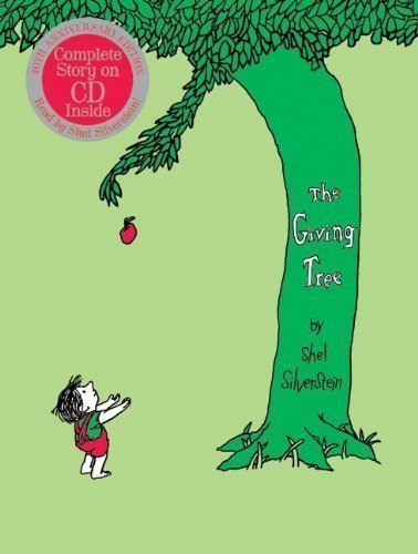 The Giving Tree 40th Anniversary Edition Book with CD By Shel Silverstein(A)/Shel Silverstein(N) [Audiobook]