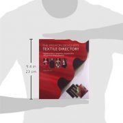 The Fashion Designer’s Textile Directory: A Guide to Fabrics’ Properties, Characteristics, and Garment-Design Potential